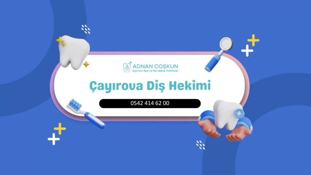 Çayırova Diş Hekimi